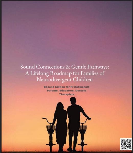 Sound Connections & Gentle Pathways: A Lifelong Roadmap for Families of Neurodivergent Children — Professional Edition